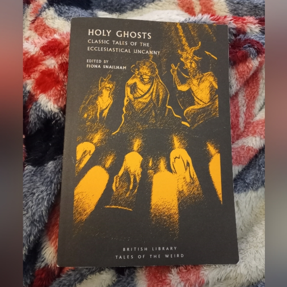 NWOT Holy Ghosts Classic Tales Of The Ecclesiastical Uncanny Book